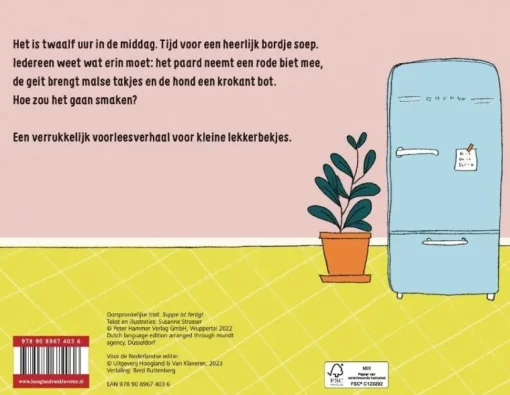 De soep is klaar!